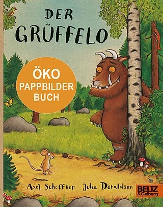 Beltz Verlag Der Grüffelo Ein Öko-Pappbilderbuch Beltz Verlag Der Grüffelo Ein Öko-Pappbilderbuch