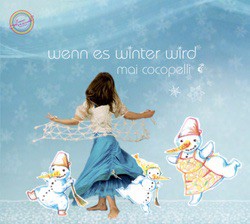 Musik CD Mai Cocopelli Kindermusik Wenn es Winter wird" (Doppel-CD) Musik CD Mai Cocopelli Kindermusik Wenn es Winter wird" (Doppel-CD)